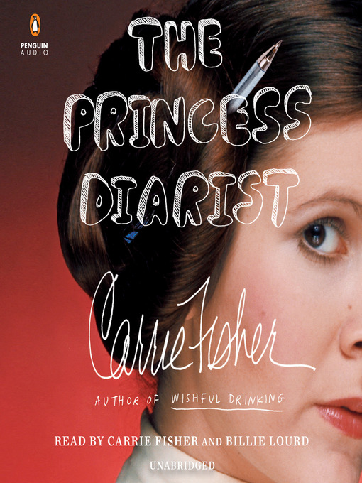 Upplýsingar um The Princess Diarist eftir Carrie Fisher - Til útláns